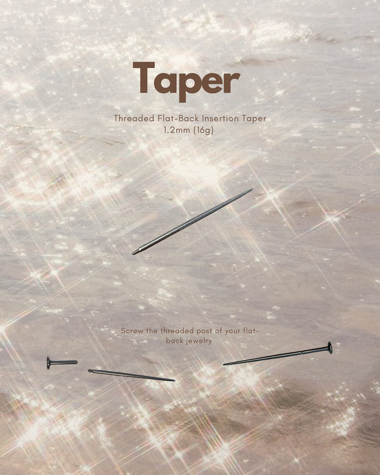 Threaded Flat-Back Insertion Taper (1.2mm 16g)